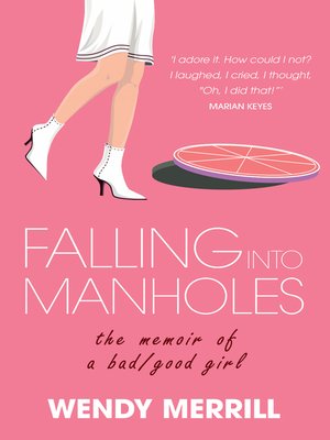 cover image of Falling into Manholes